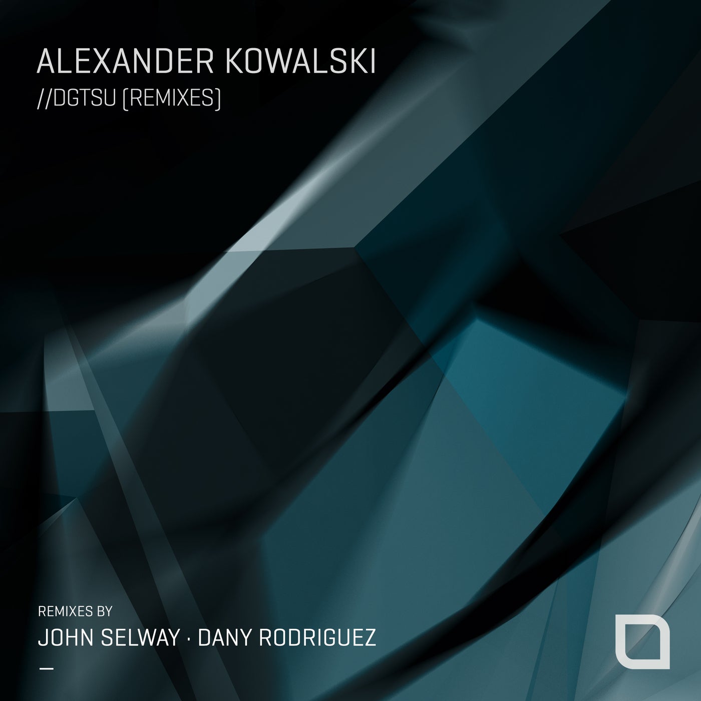 image cover: Alexander Kowalski - DGTSU (Remixes) / TR410