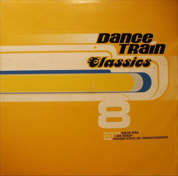 image cover: Various - Dance Train Classics Vinyl 8 / 541