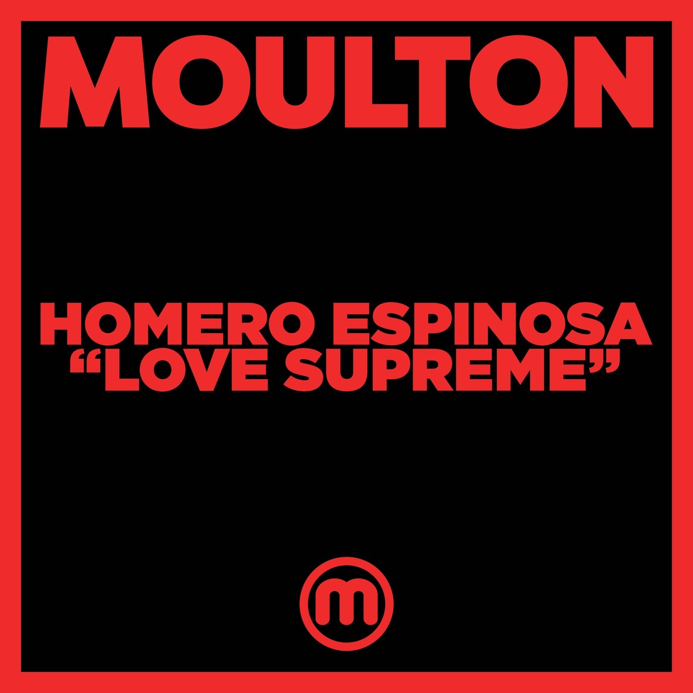 image cover: Homero Espinosa - Love Supreme / MM233