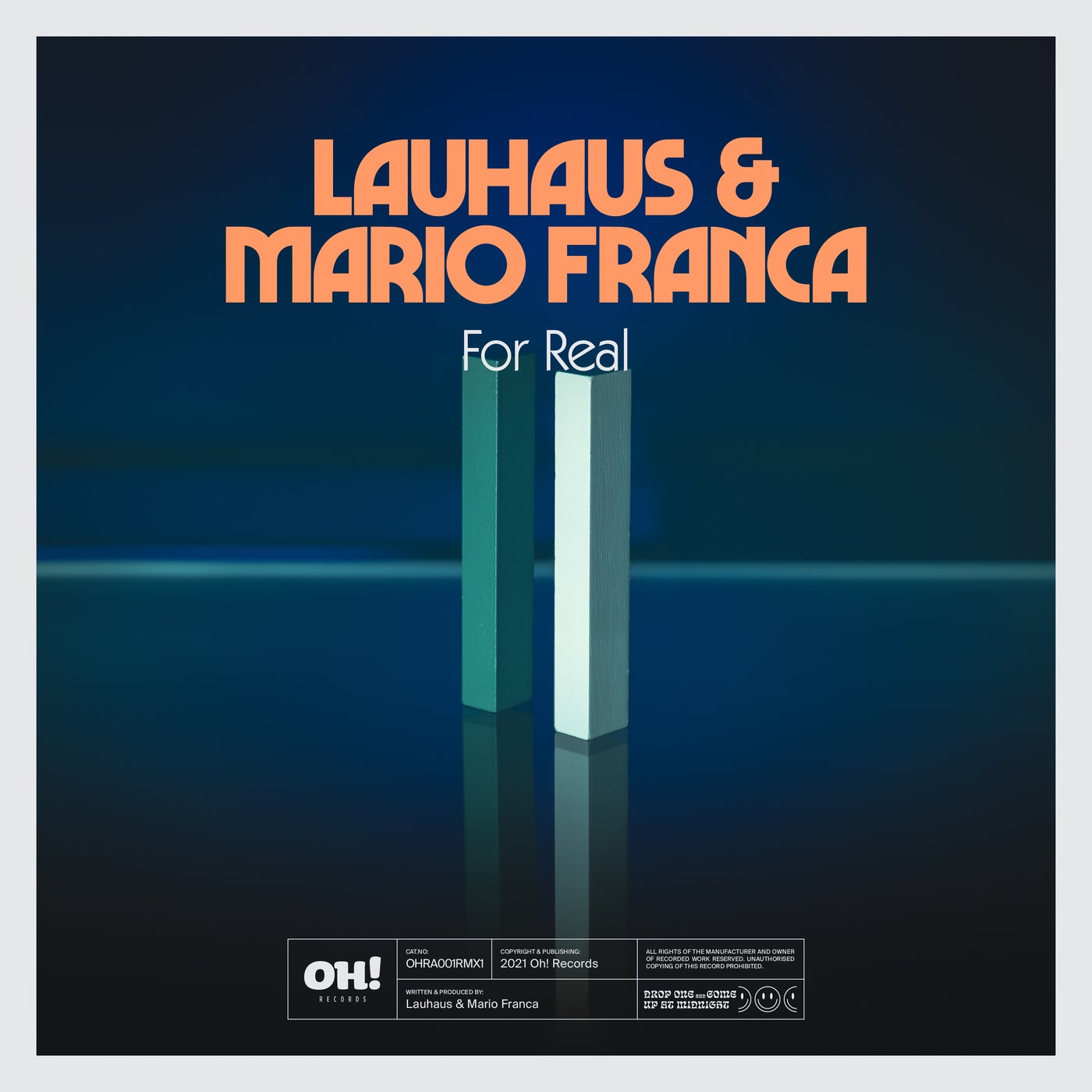 image cover: Lauhaus, Mario Franca - For Real (Remix) / OHRA001RMX1