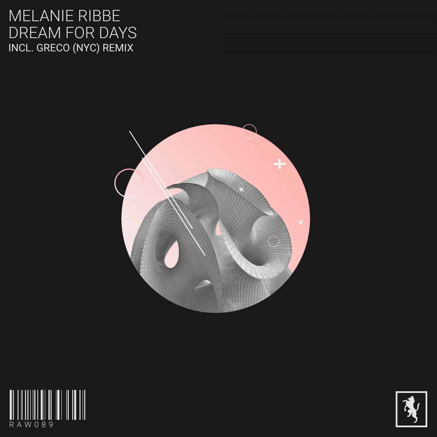 image cover: Melanie Ribbe - Dream For Days / RAW089