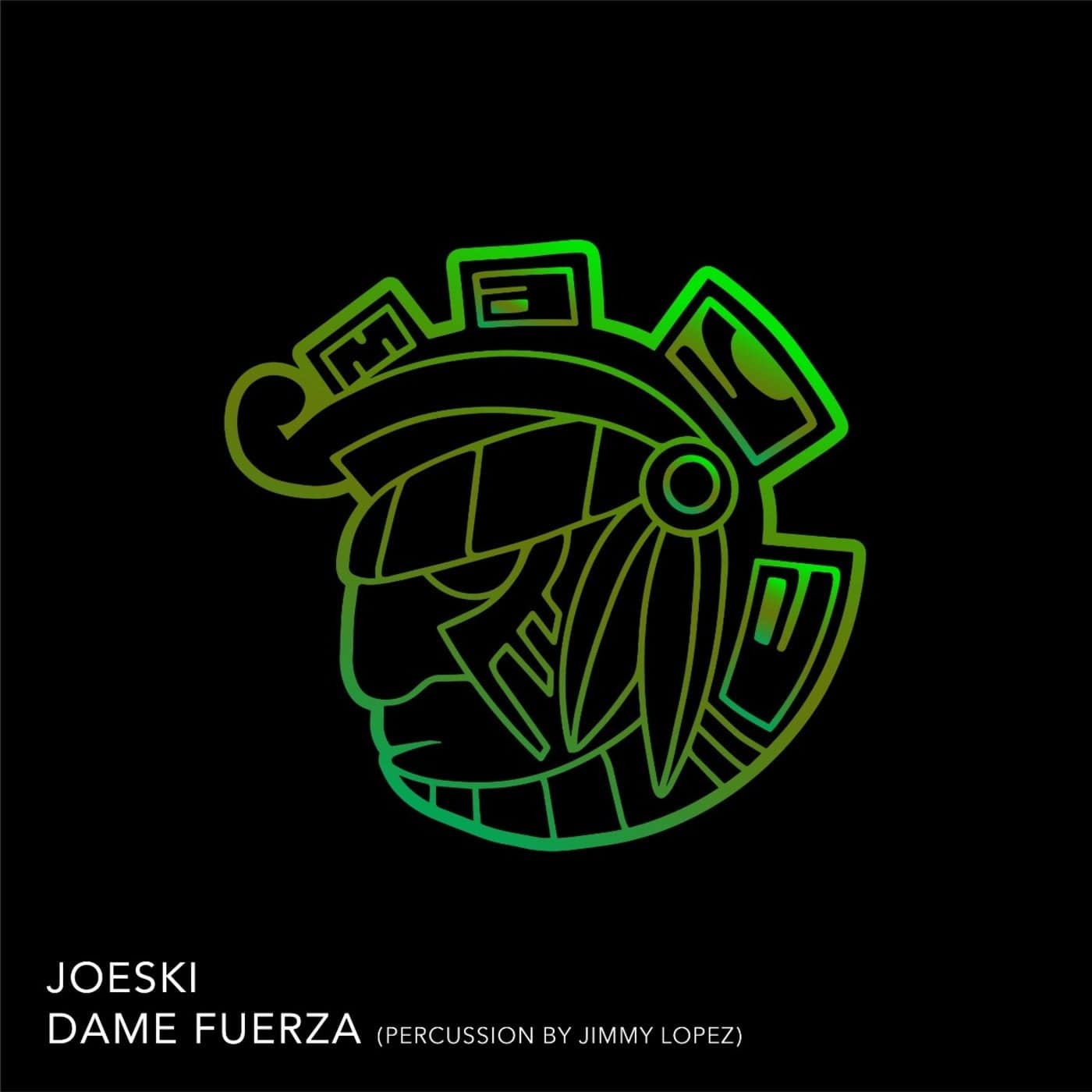 image cover: Joeski - Dame Fuerza Feat / MAYA200