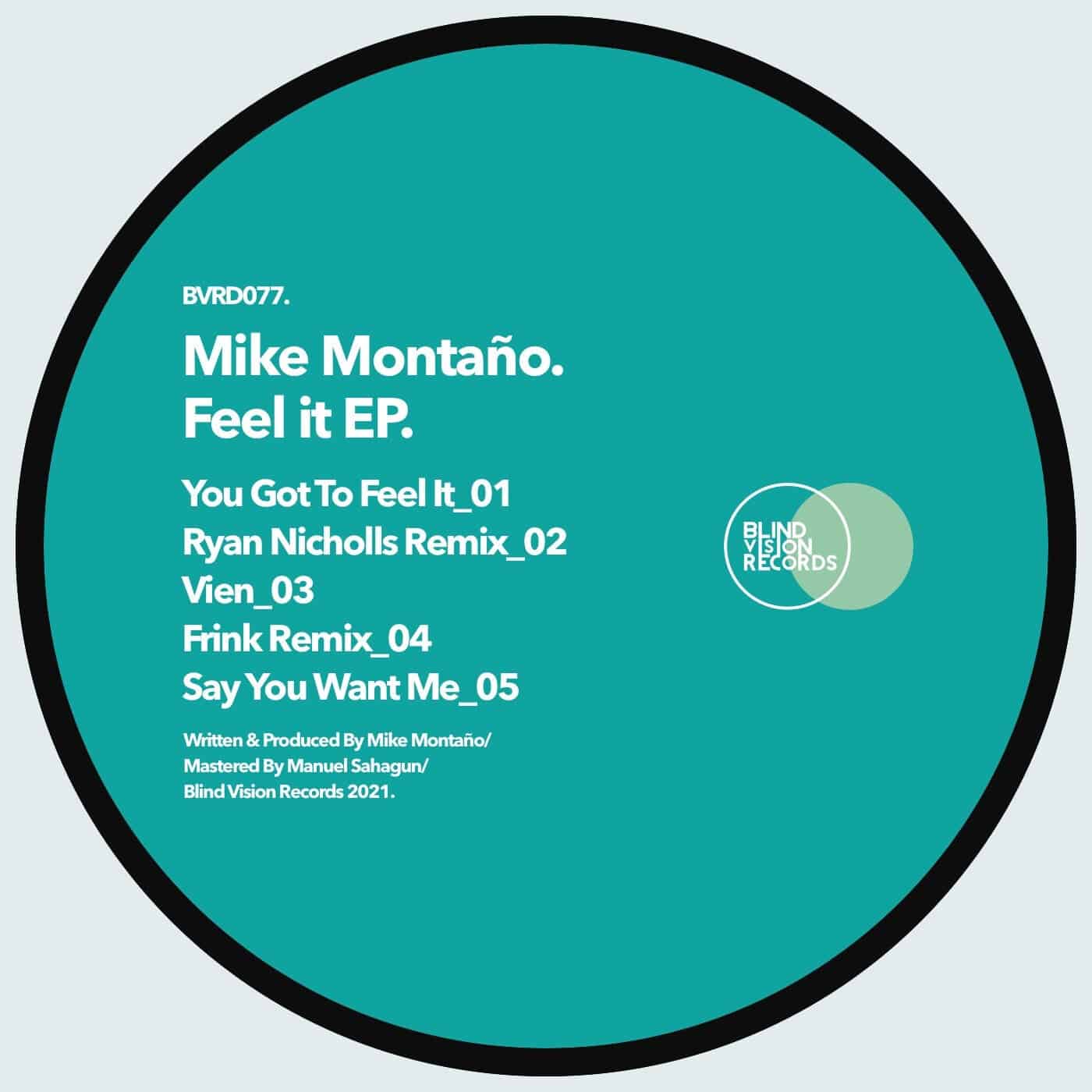 image cover: Mike Montano - Feel it EP / BVRDIGITAL077
