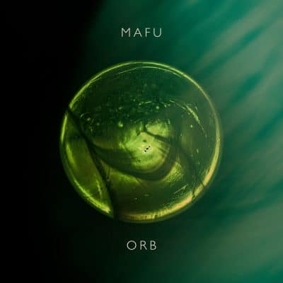 12 2021 346 091137436 Mafu - Orb / TH401