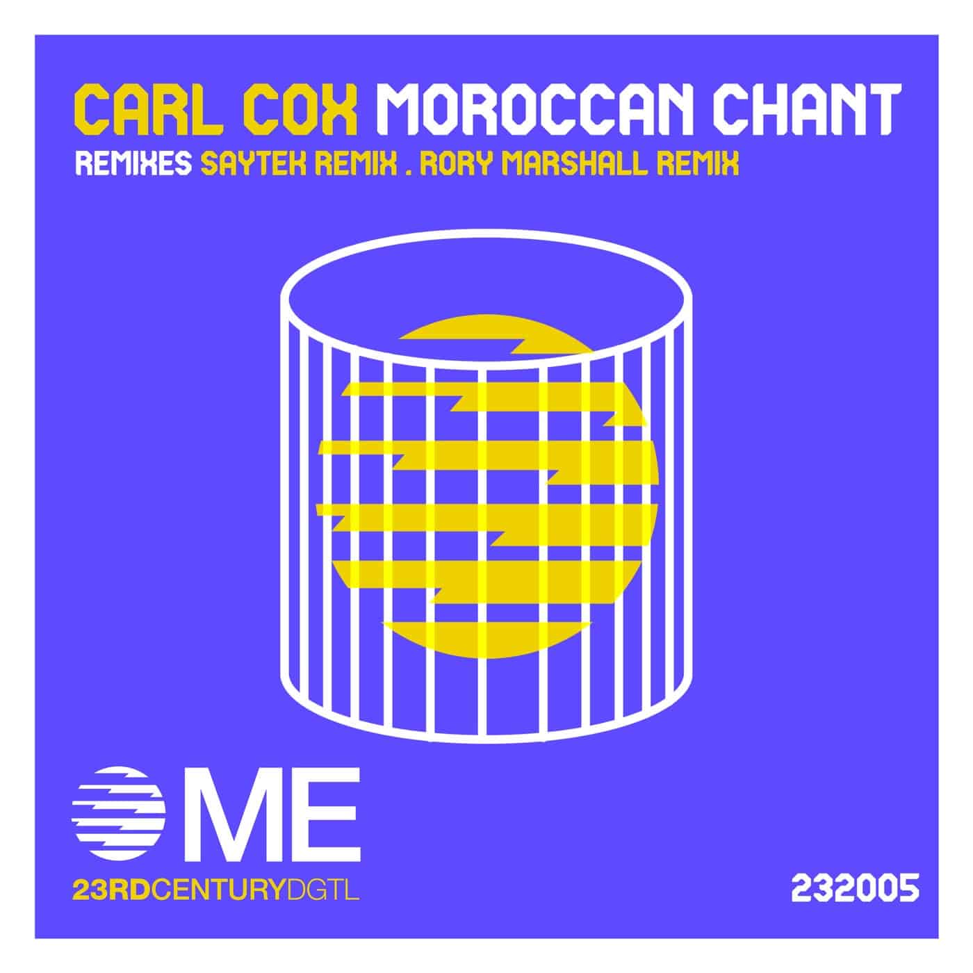 image cover: Carl Cox - Moroccan Chant 2022 / 232005