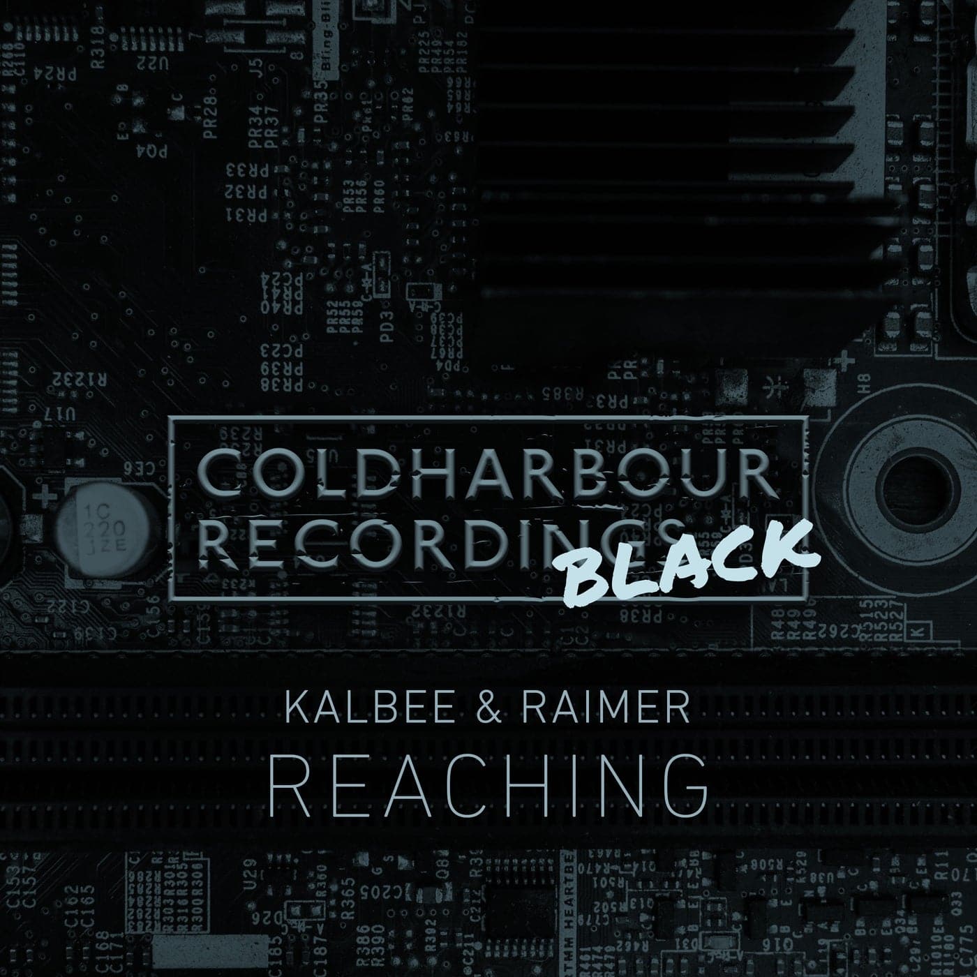 image cover: Kalbee & Raimer - Reaching / CHBLACK028