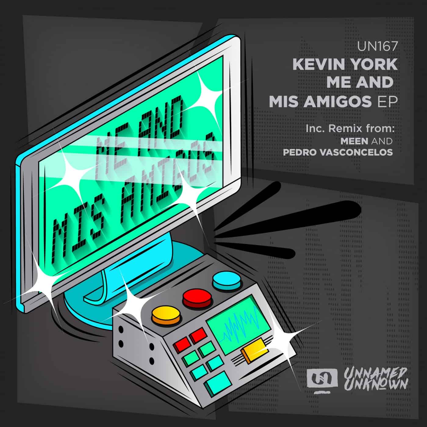 image cover: Kevin York - Me And Mis Amigos / UN167