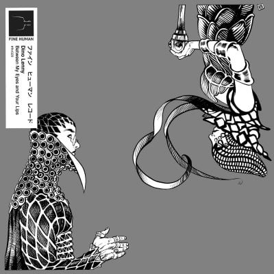 12 2021 346 091259343 Dino Lenny - Between My Eyes and Your Lips / FHR029