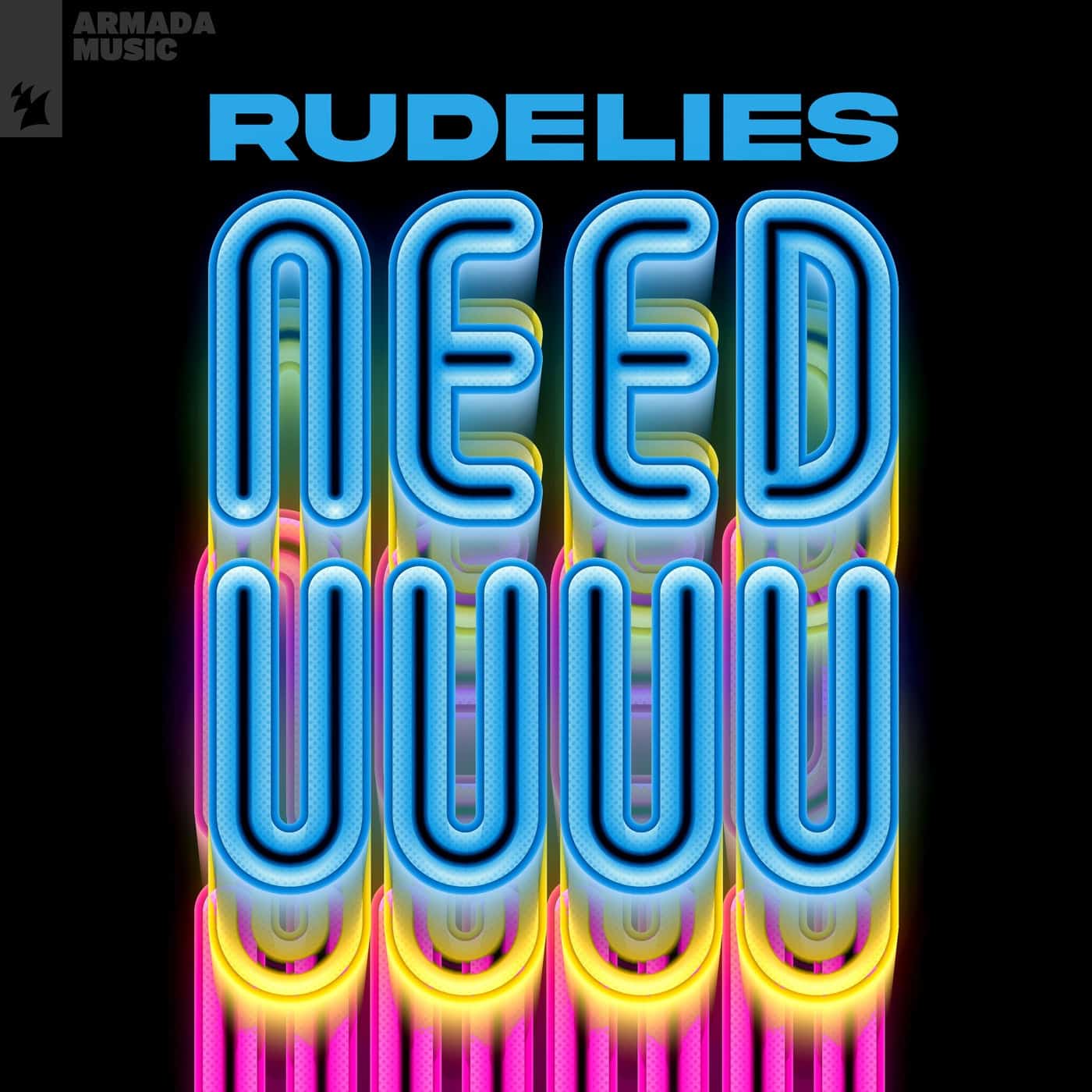 image cover: Rudelies - Need U / ARMAS2164