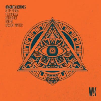 12 2021 346 091278990 Aitor Ronda - Orgonita Remixes / WK007