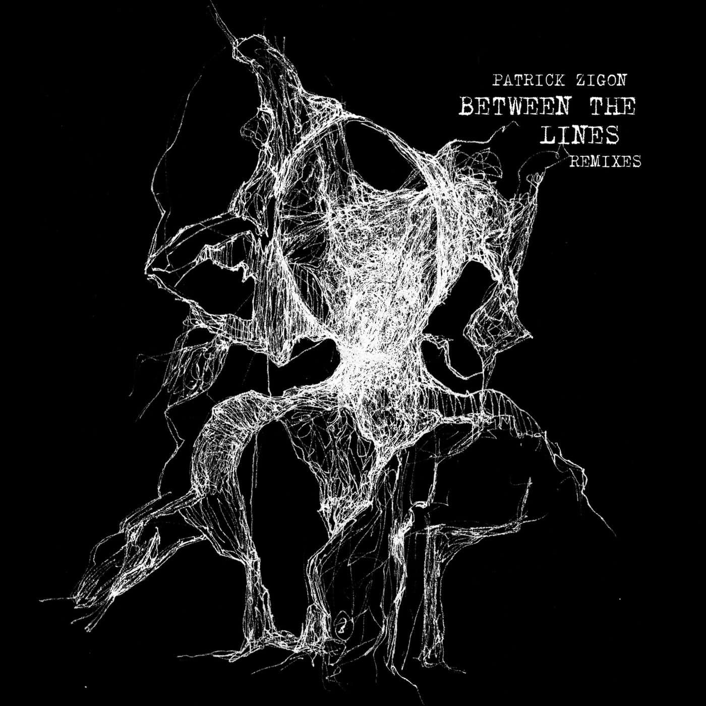 image cover: Patrick Zigon - Between The Lines Remixes / TR023