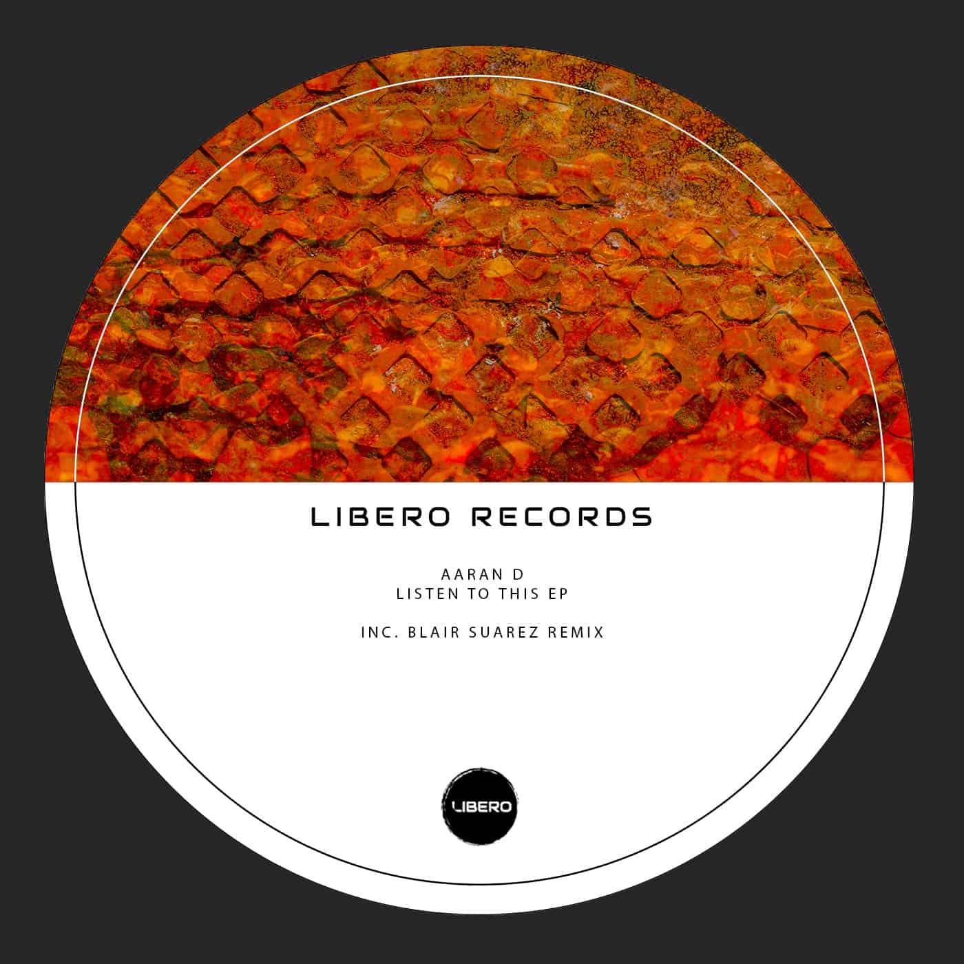 image cover: Aaran D - Listen To This EP / LBR043