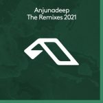 12 2021 346 09128419 Various Artists - Anjunadeep The Remixes 2021 / Anjunadeep