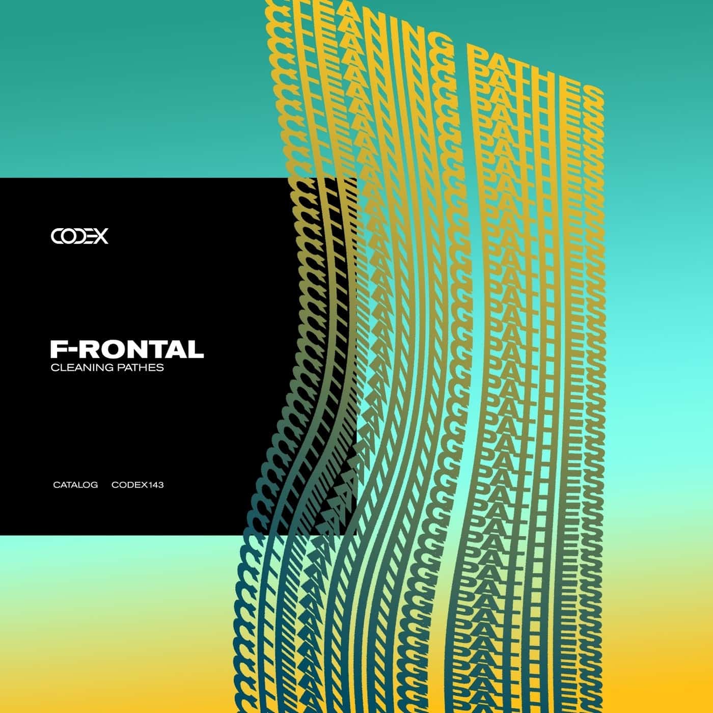 image cover: F-Rontal - Cleaning Pathes / CODEX143