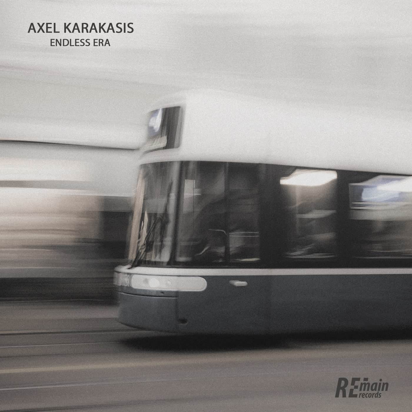 image cover: Axel Karakasis - Endless Era / REMAINLTD143