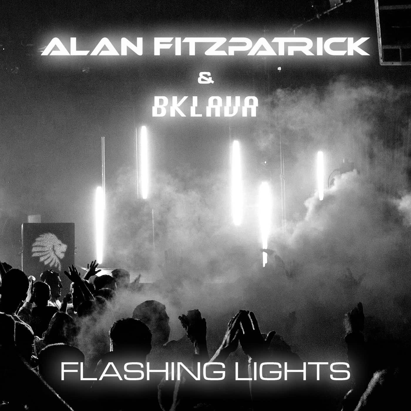 image cover: Alan Fitzpatrick, Bklava - Flashing Lights / WATB080BP