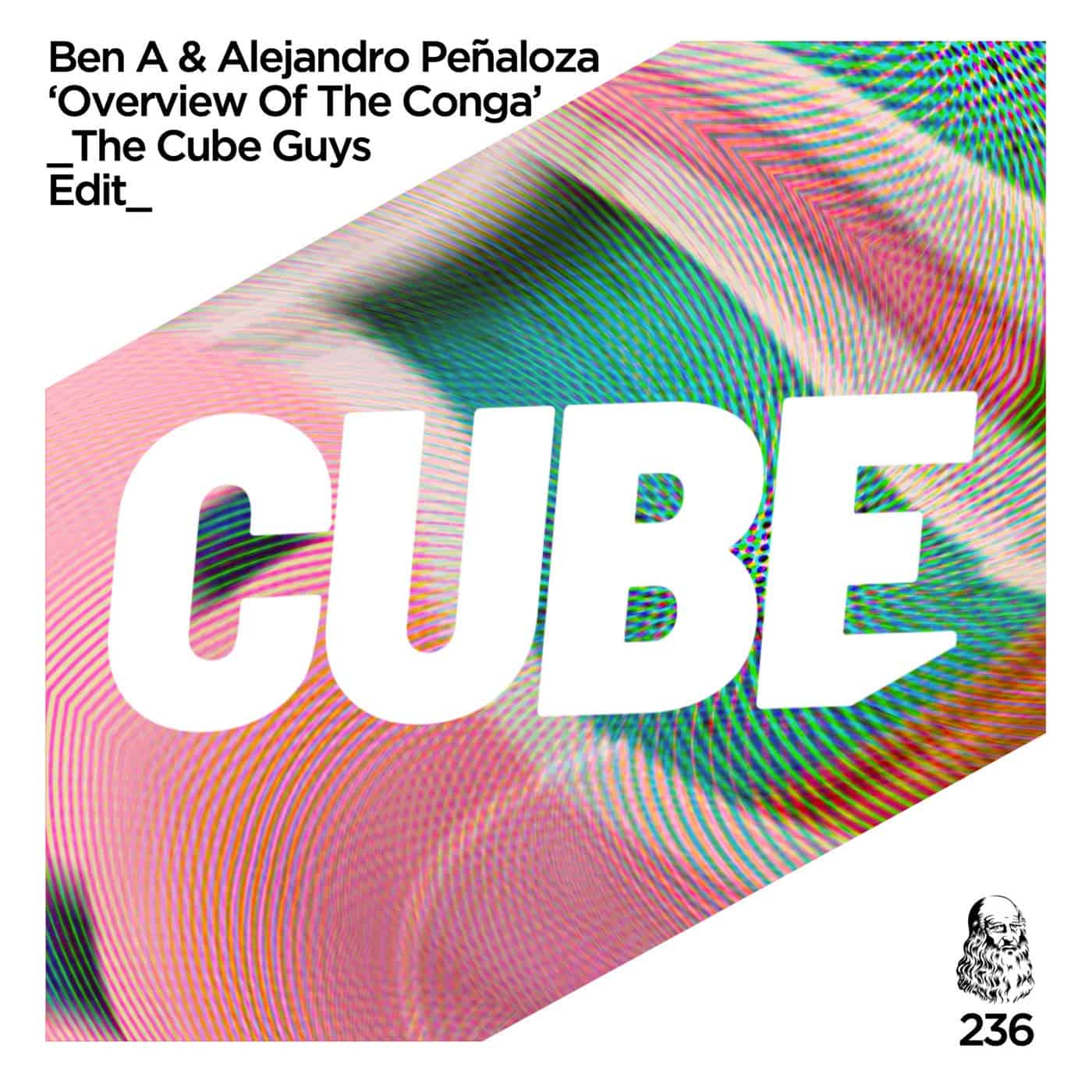 image cover: Ben A, Alejandro Peñaloza - Overview Of The Conga / CUBE236