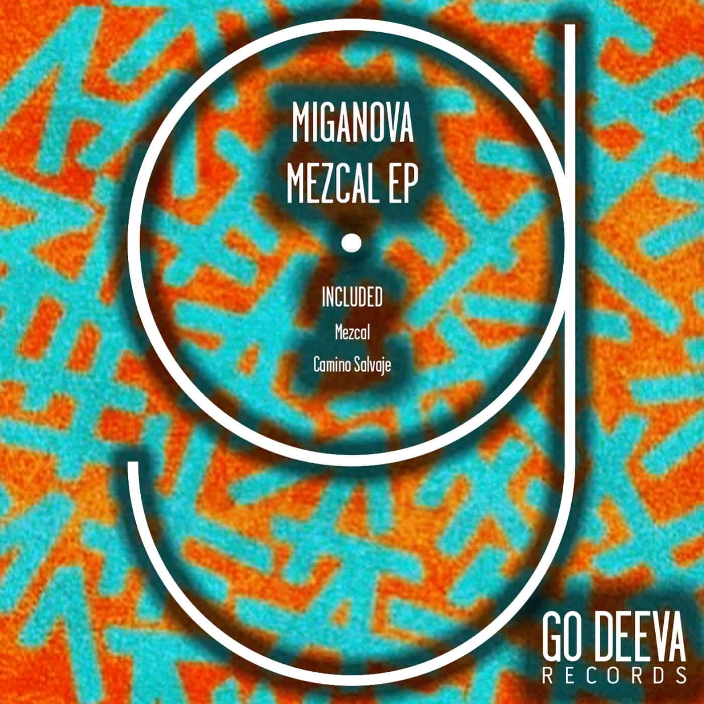 image cover: MIGANOVA - Mezcal Ep / GDV2112