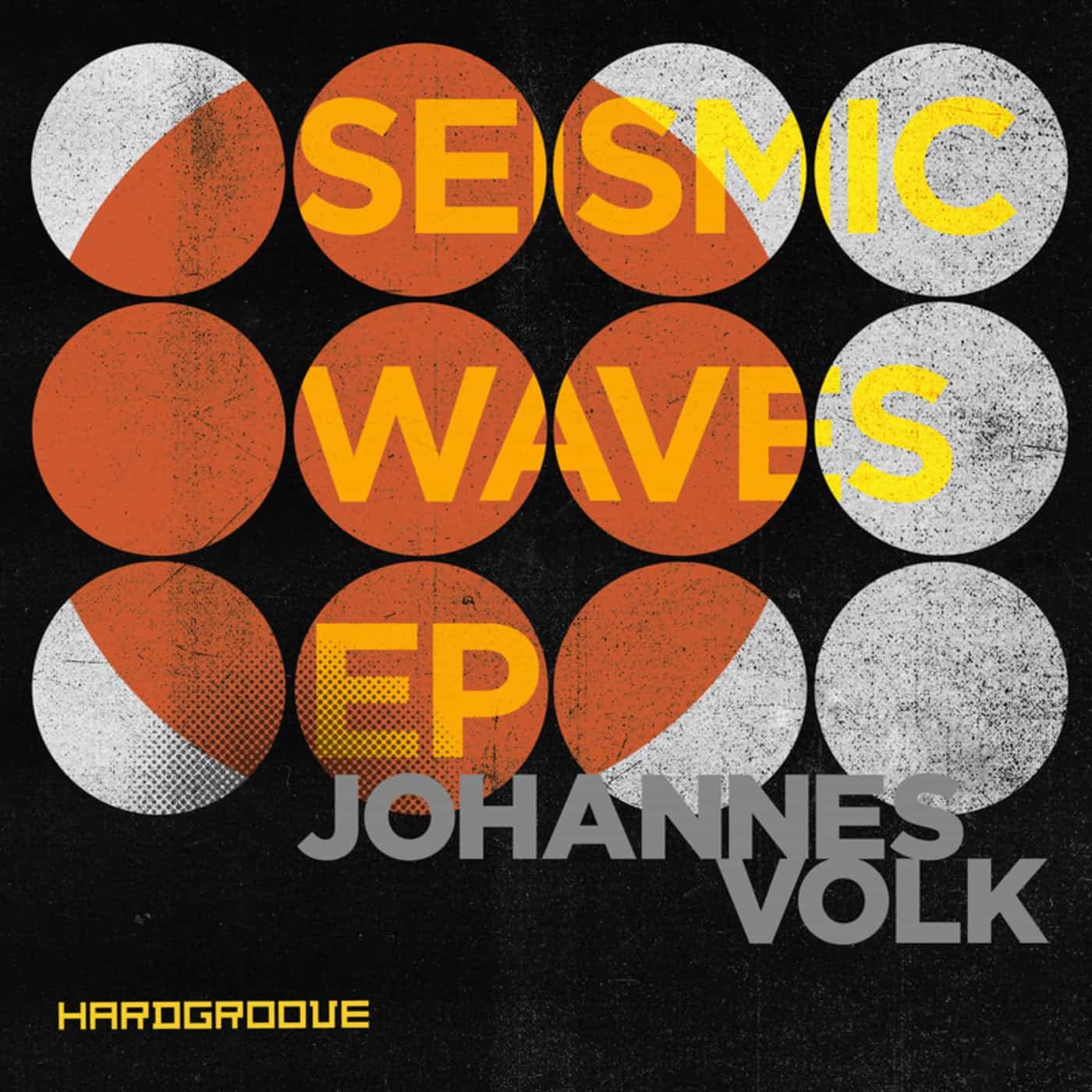 image cover: Johannes Volk - Seismic Waves / HARDGROOVEDIGI006