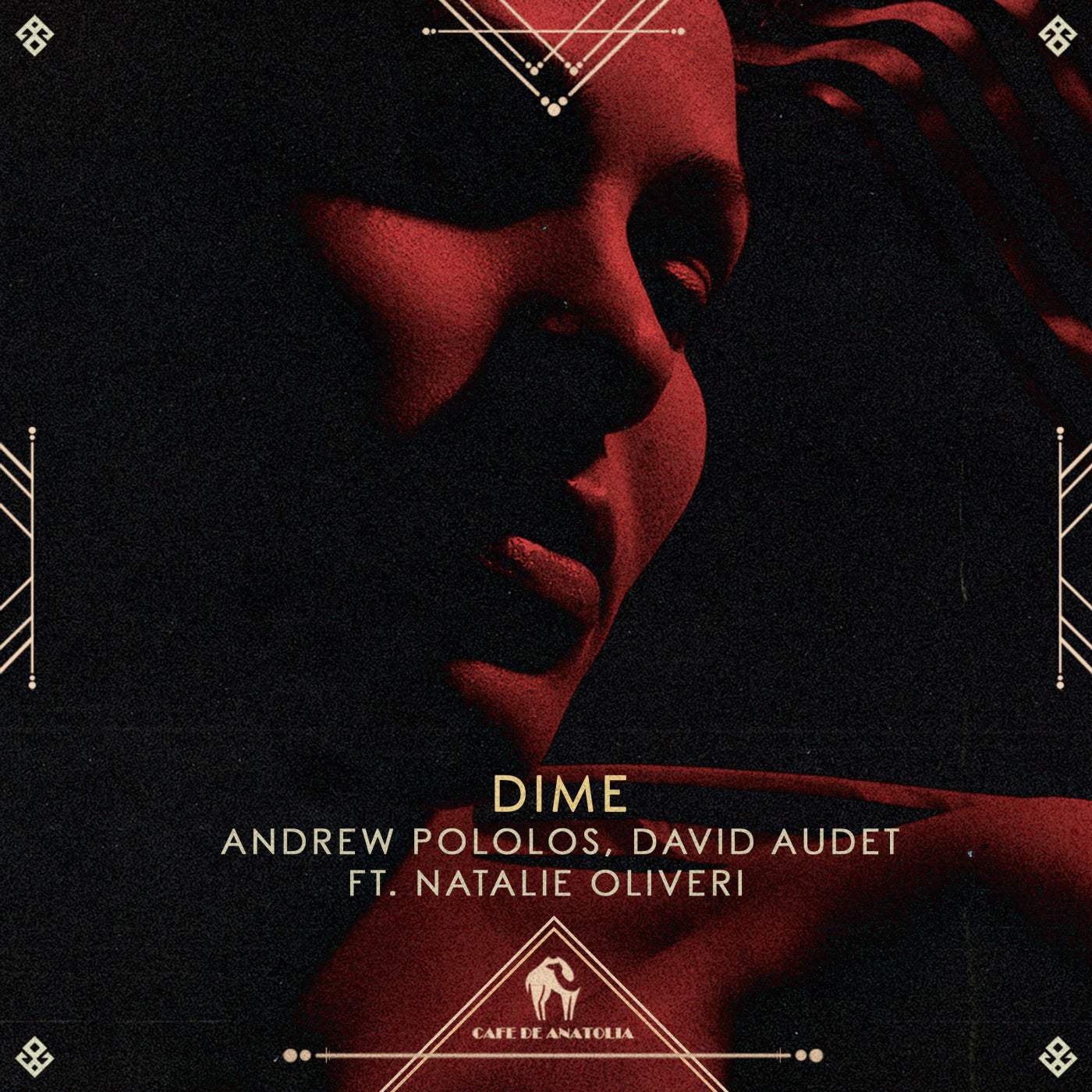 image cover: Andrew Pololos, Cafe De Anatolia, David Audet - Dime / CDA059