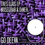 12 2021 346 091406909 Nosegrab - Tres Ojos Ep / GDC084