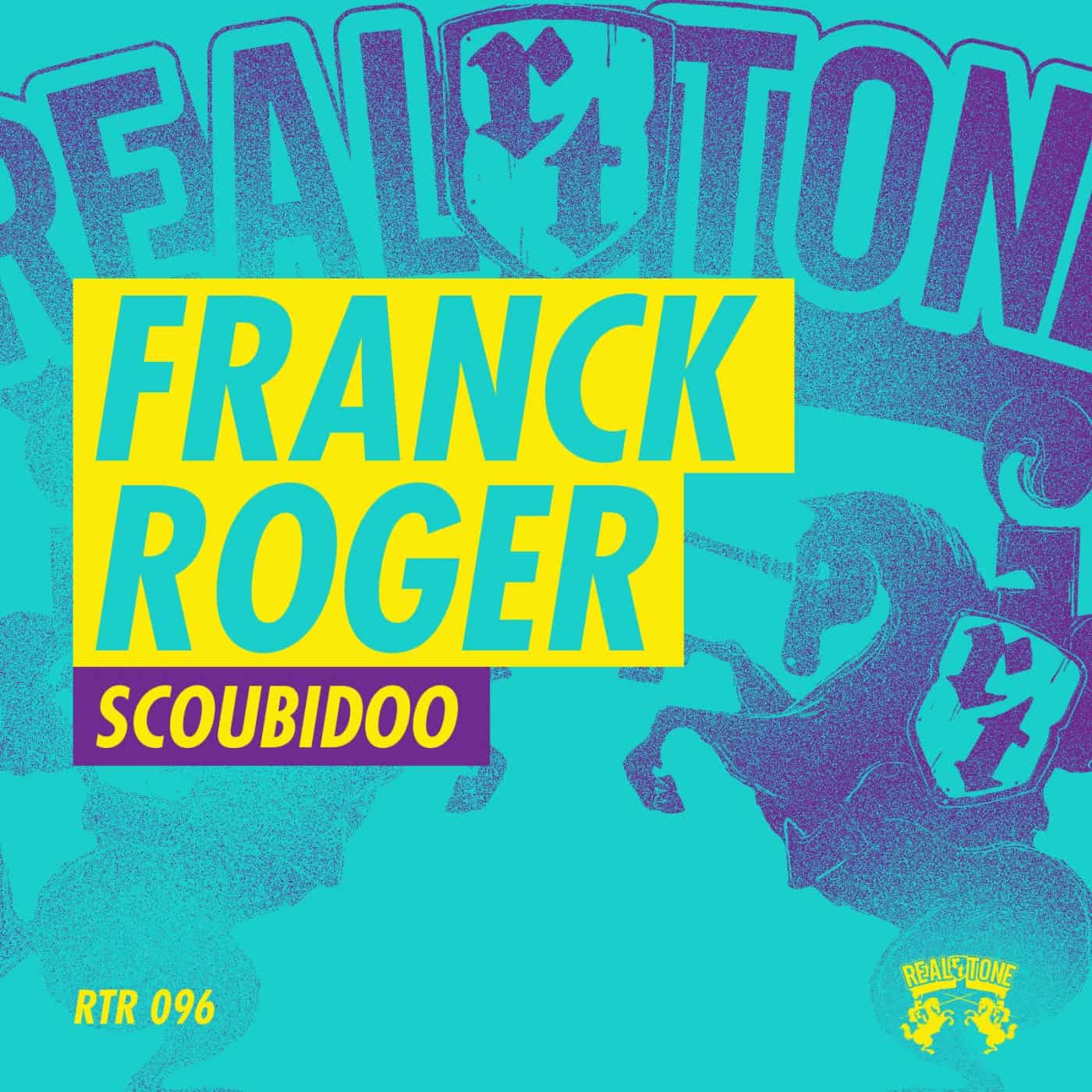 image cover: Franck Roger - Scoubidoo / RTR096