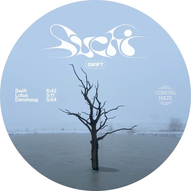 image cover: Suchi - Swift / Coastal Haze