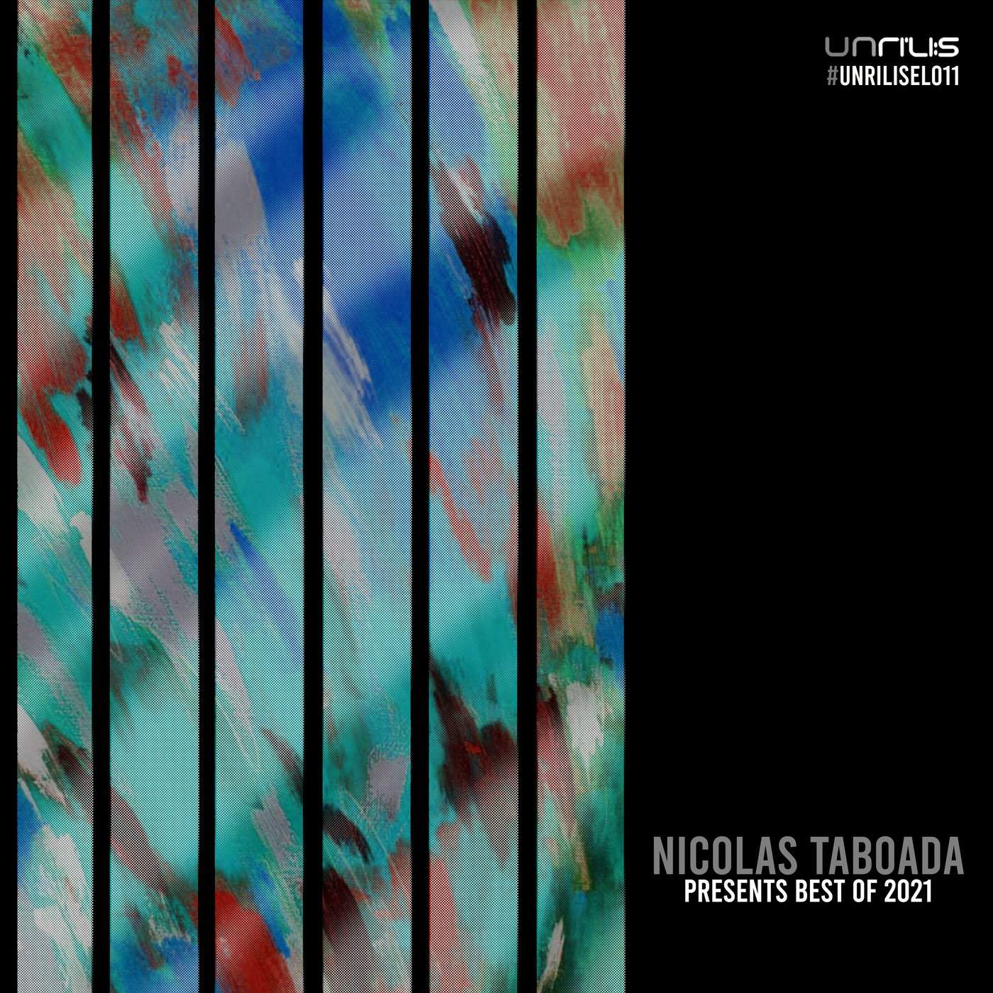 image cover: VA - Nicolas Taboada Selects Best Of 2021 / UNRILISEL011