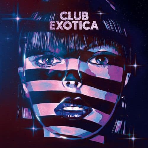 image cover: Purple Disco Machine - Club Exotica /