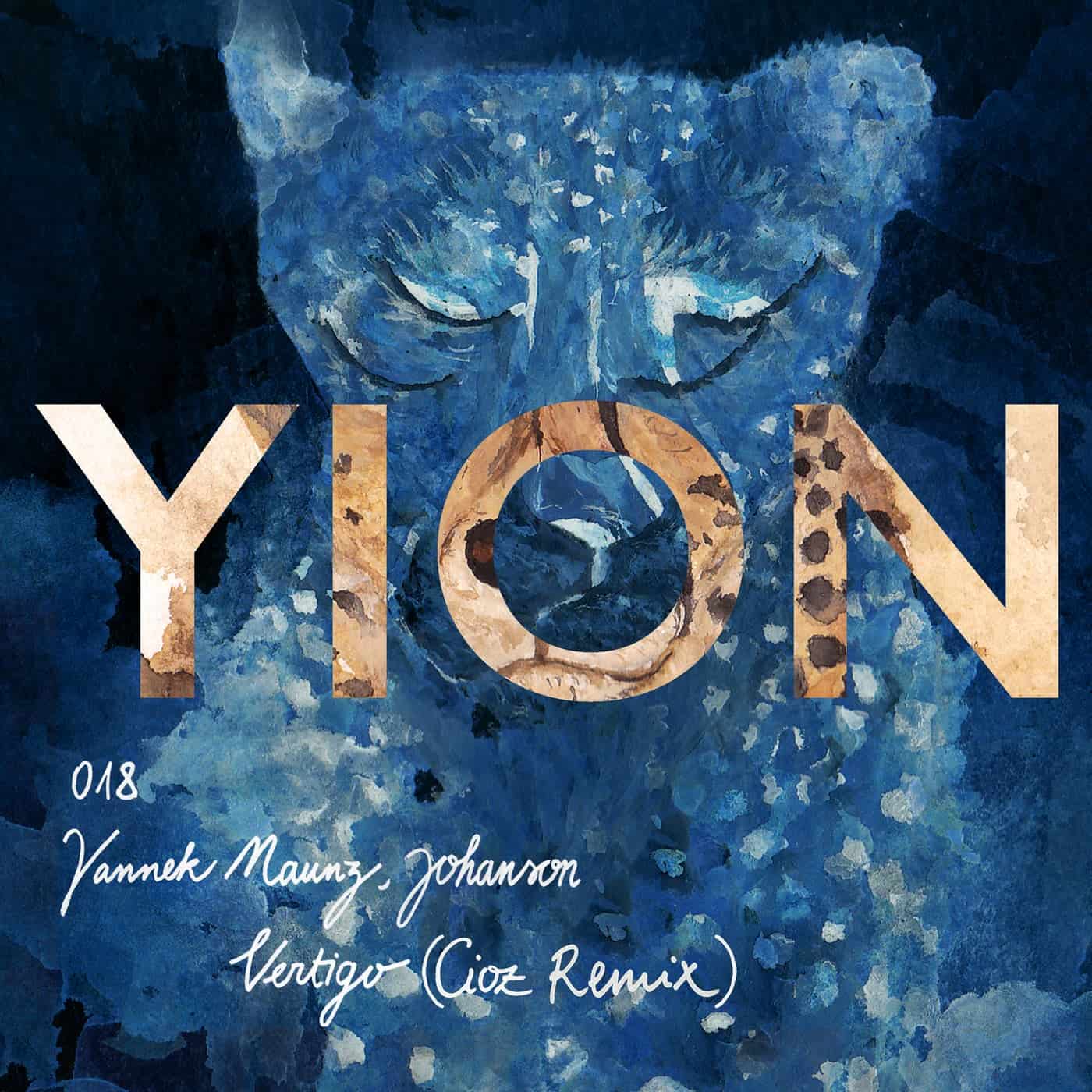 image cover: Johanson, Yannek Maunz - Vertigo (CIOZ Remix) / YION018