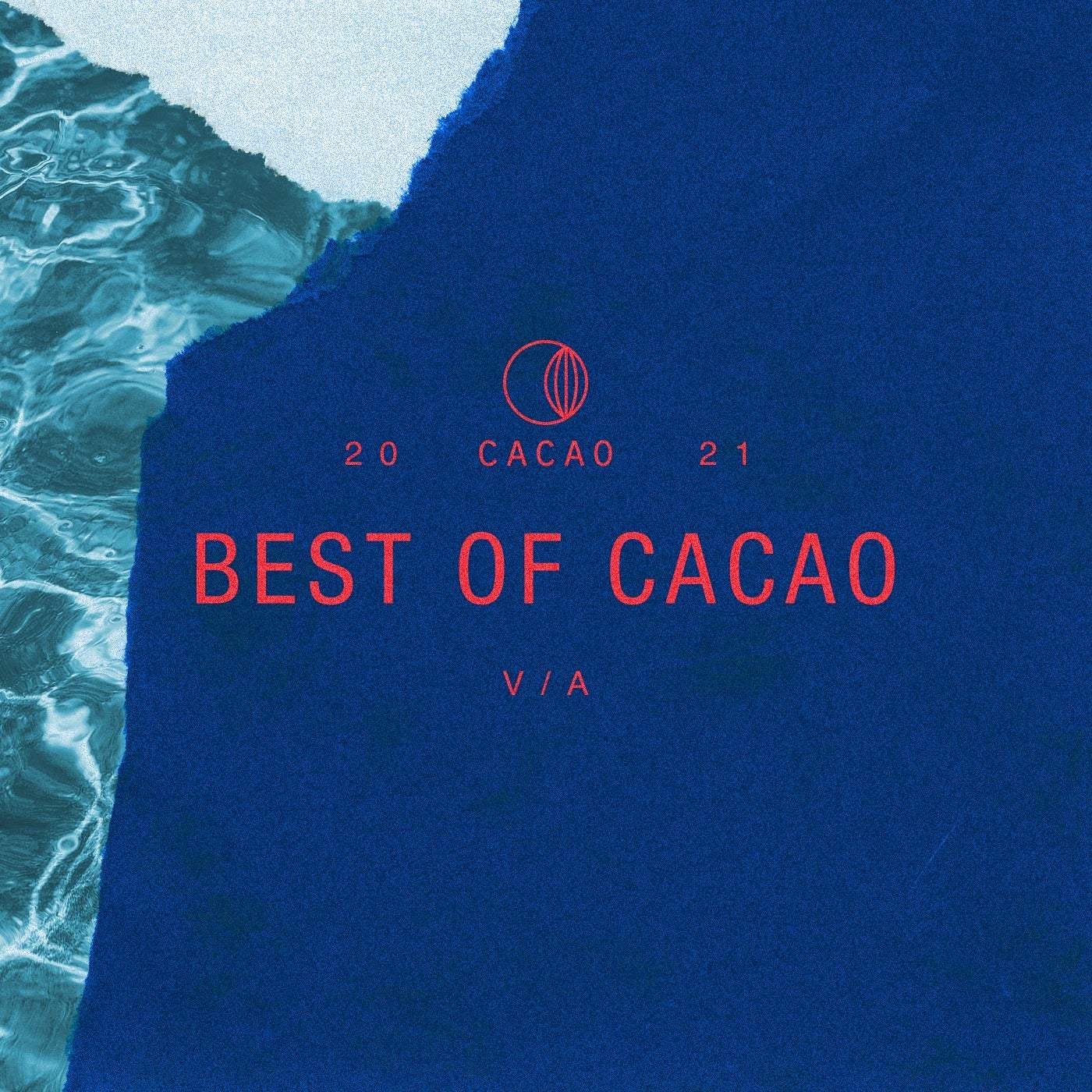 image cover: VA - Best Of Cacao 2021 / CAO047