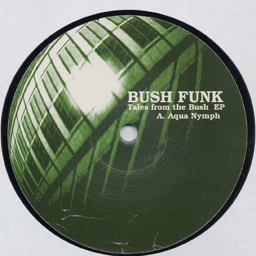 image cover: Bush Funk - Tales From The Bush EP