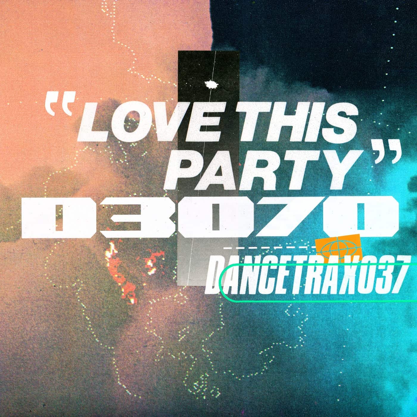 image cover: D3070 - Love This Party / DANCETRAX037