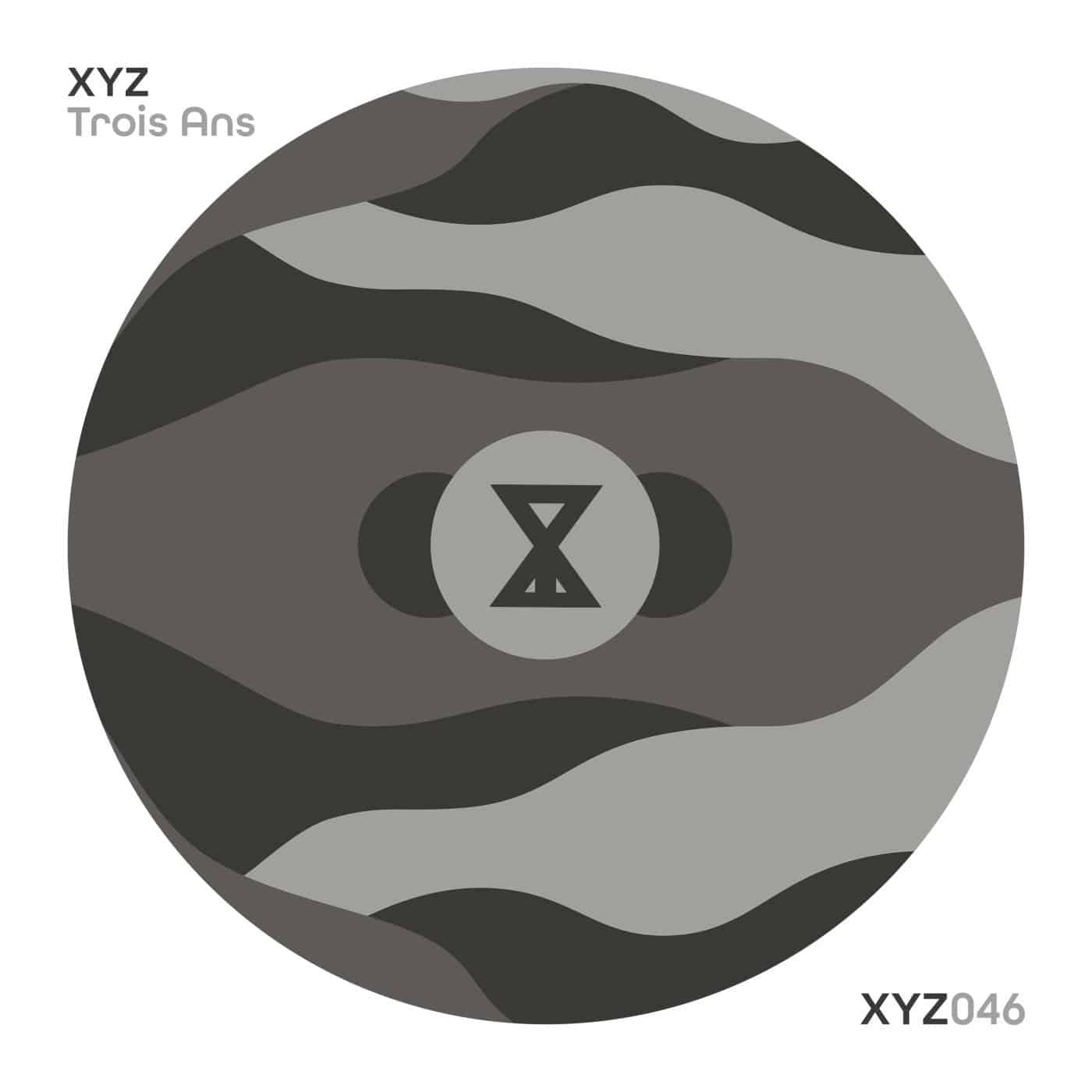 image cover: VA - XYZ : Trois Ans / XYZ046C