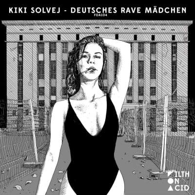 12 2021 346 091571399 Kiki Solvej - Deutsches Rave Mädchen / FOA104