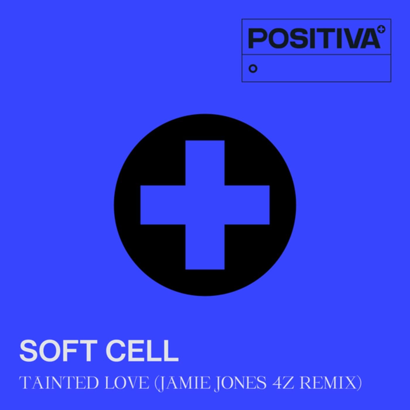 image cover: Soft Cell - Tainted Love / 00602438986255