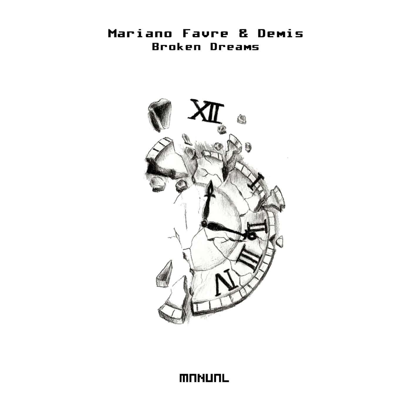 image cover: Mariano Favre, DEMIS (AR) - Broken Dreams / MAN345