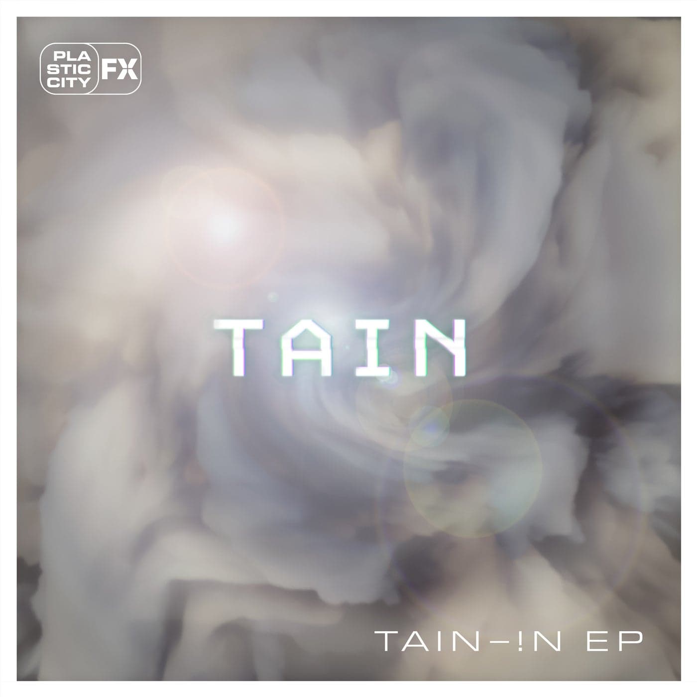 image cover: Tain - TAIN - !N EP / PCFX026