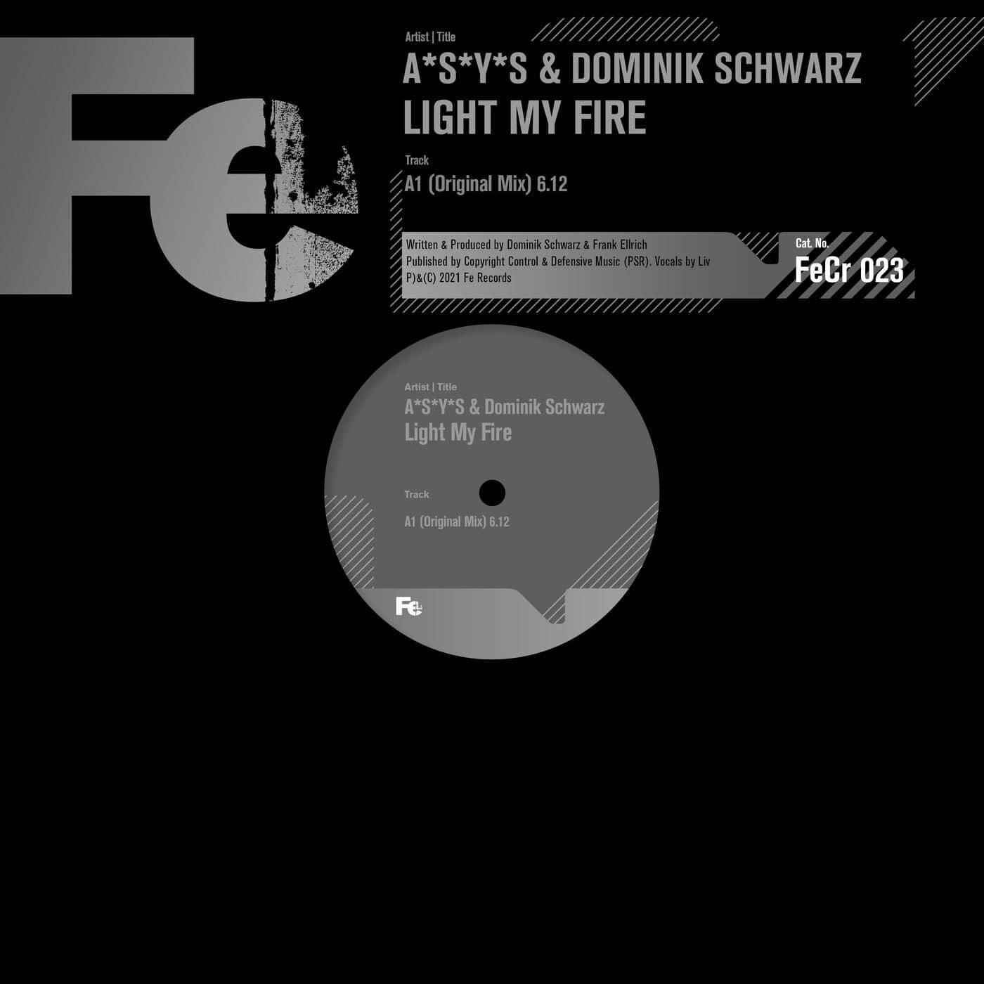 image cover: Dominik Schwarz, A*S*Y*S - Light My Fire (Original Mix) / 4056813324129