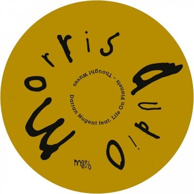 12 2021 346 09193121 Darran Nugent, Life on Planets - Thought Waves / MORRIS113