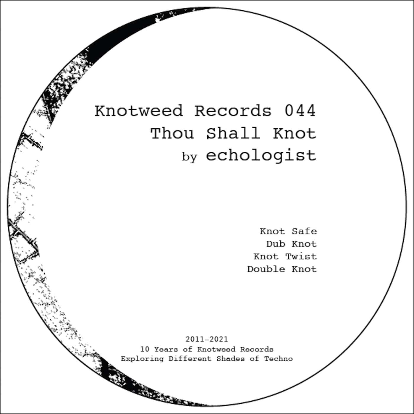 image cover: Echologist - Thou Shall Knot / KW044