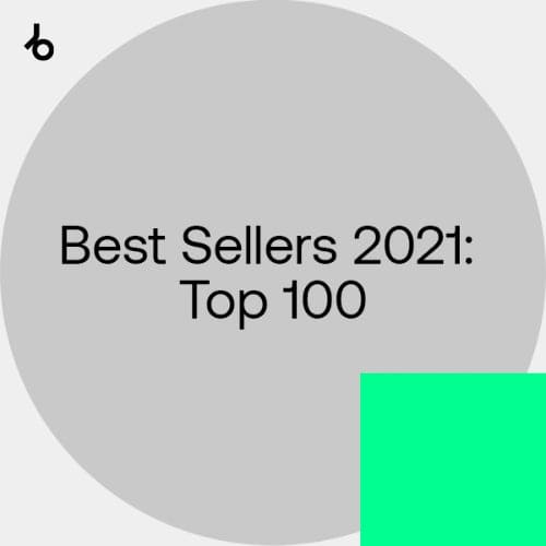 image cover: Best Sellers 2021 Top 100 [Beatport]