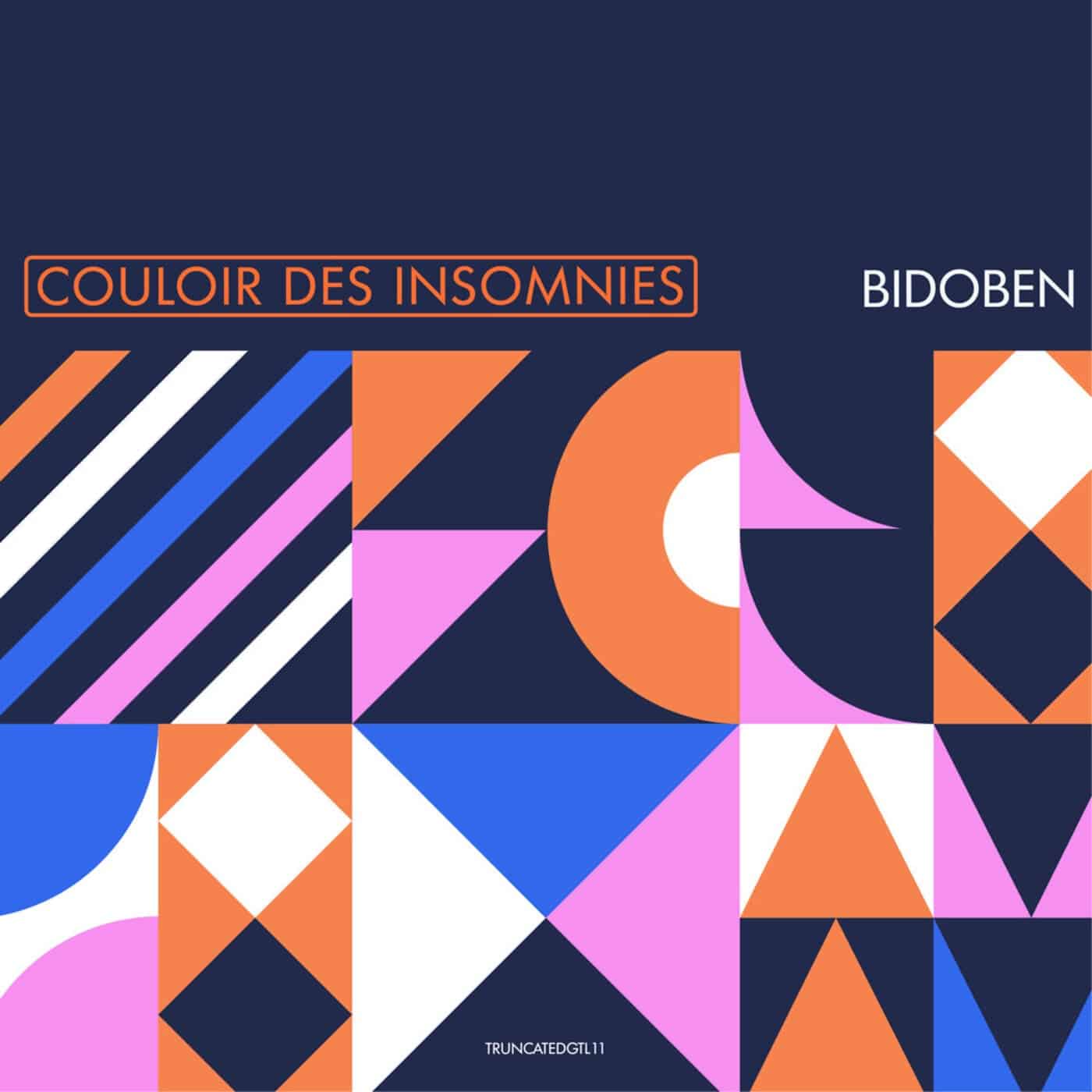 image cover: Bidoben - Couloir Des Insomnies / TRUNCATEDGTL11