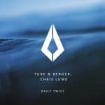 01 2022 346 091137143 Tube & Berger, Chris Luno - Daily Twist / PF059