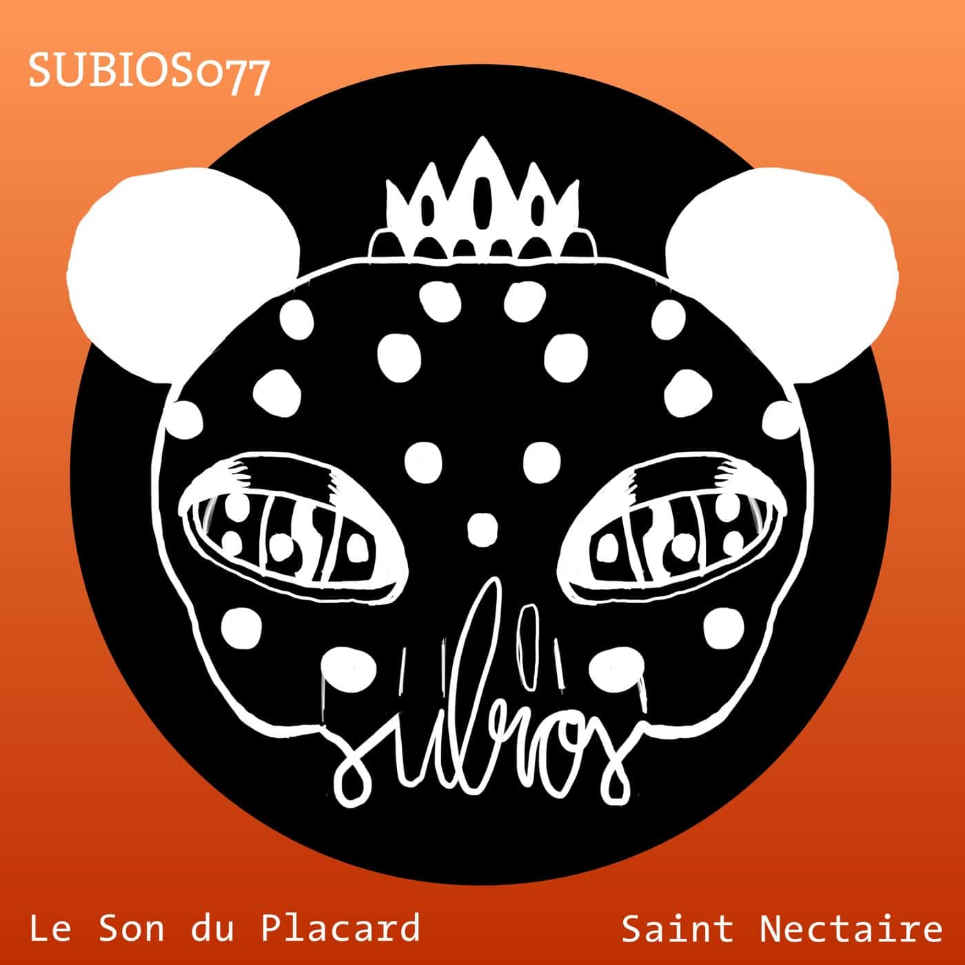 image cover: Le Son Du Placard - Saint Nectaire / SUBIOS077