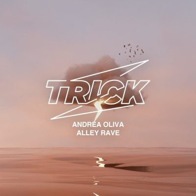 01 2022 346 091140339 Andrea Oliva - Alley Rave / TRICK042
