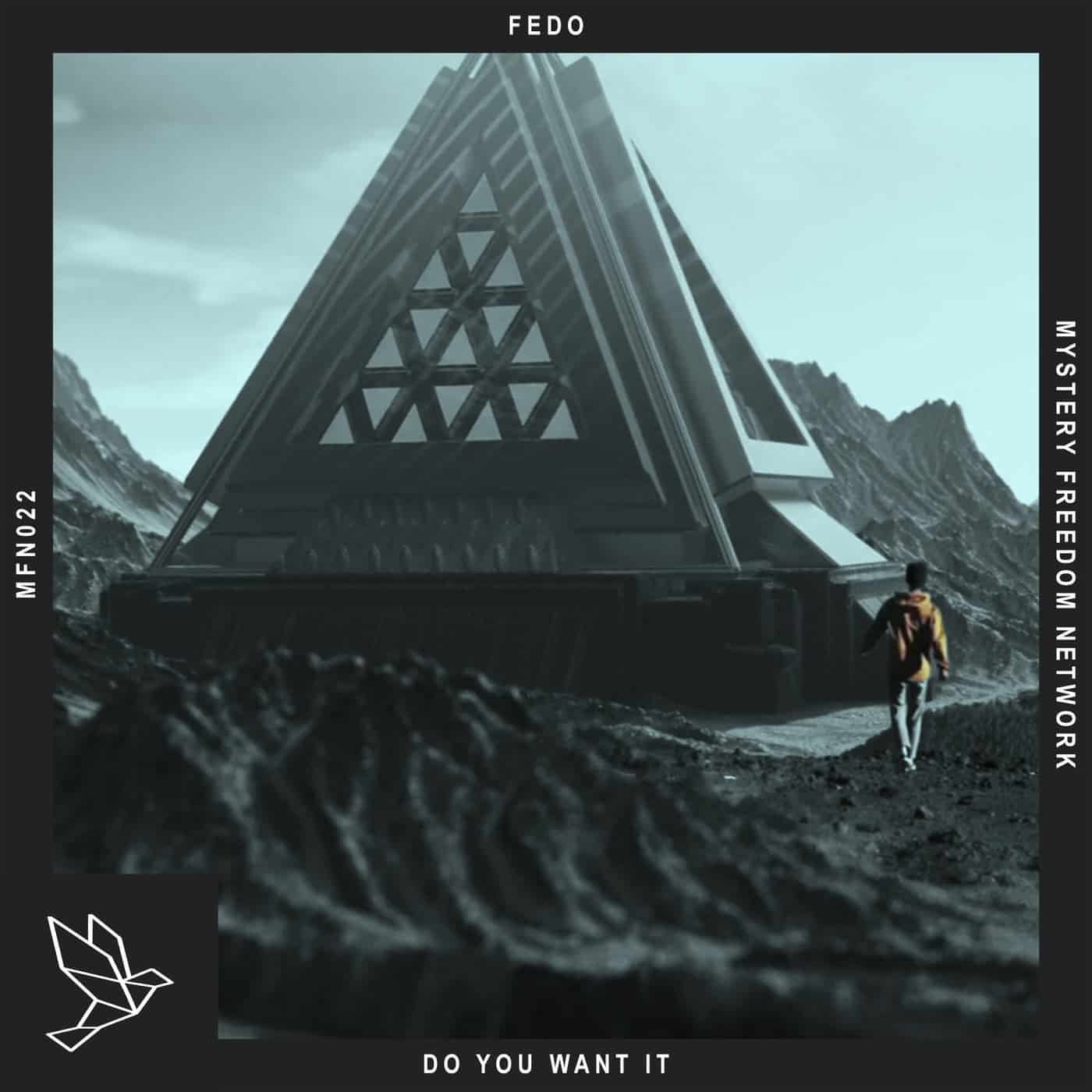 image cover: Fedo - Do You Want It / MFN022E