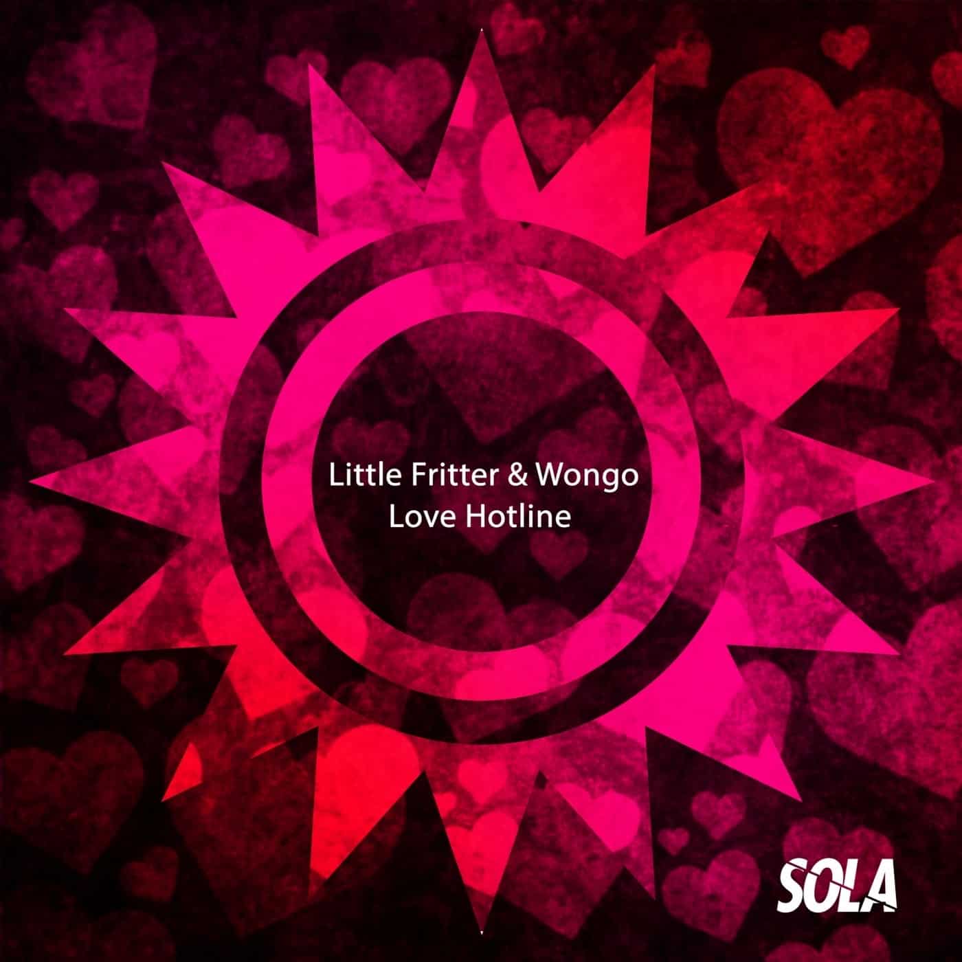 image cover: Wongo, Little Fritter - Love Hotline / SOLA158