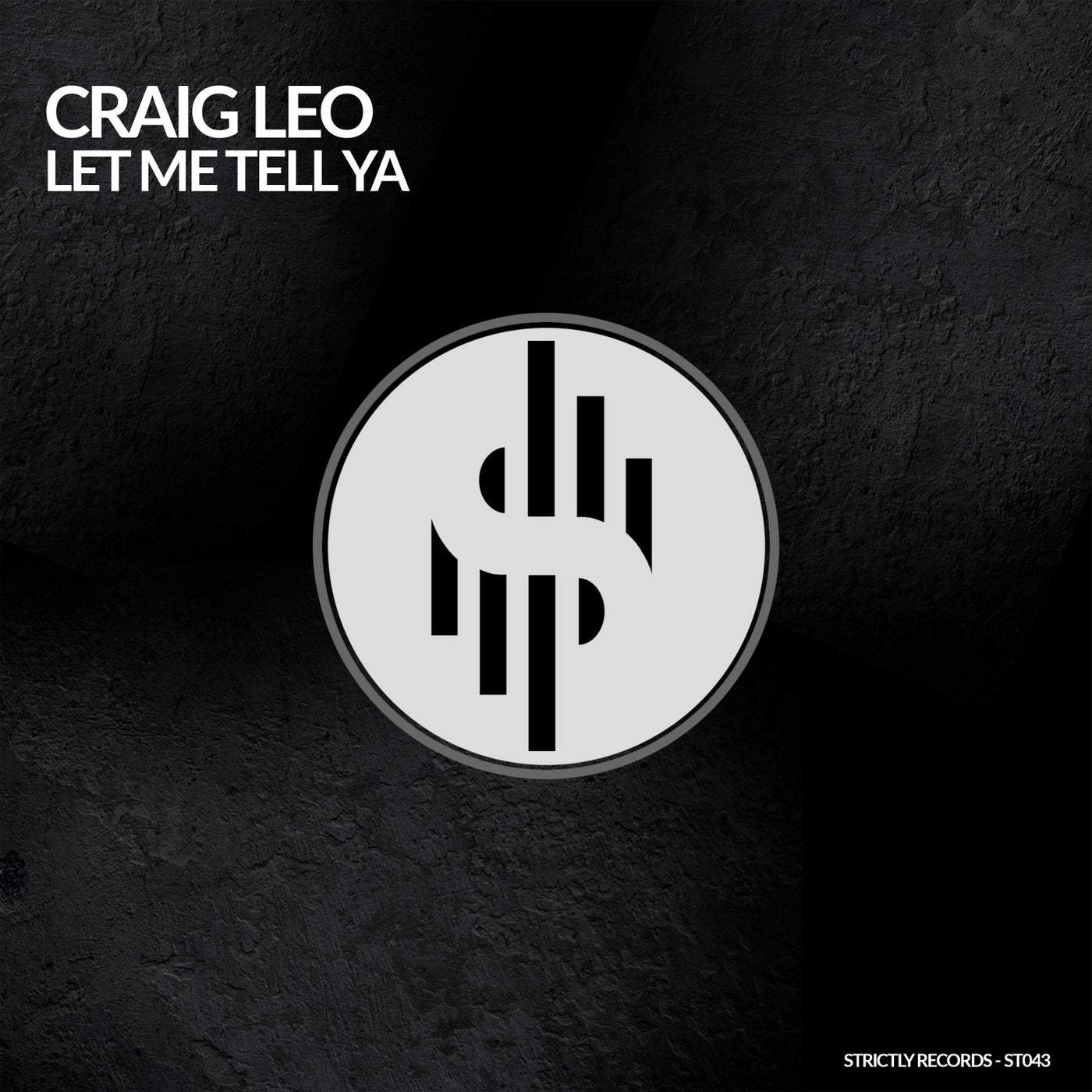 image cover: Craig Leo - LET ME TELL YA / CAT575730