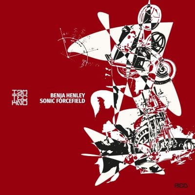 01 2022 346 091221564 Benja Henley - Sonic Forcefield / IAMTRED083